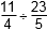 11 fourths divided by 23 fifths